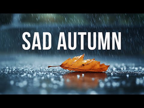 Sad Autumn Jazz | Music for Reflective Moments