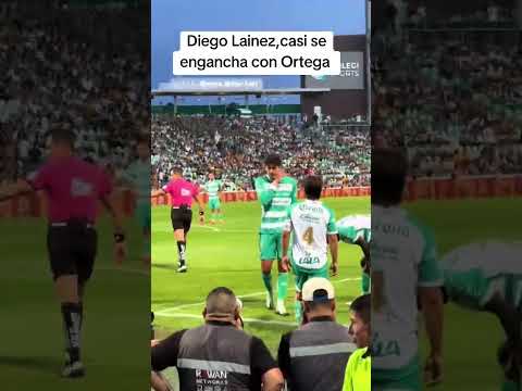 Diego Lainez casi se engancha con Ortega,no le gusto el empujón
