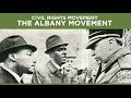 Albany Movement Strategies and Impacts