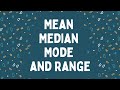 Exploring Mean, Median, Mode, and Range