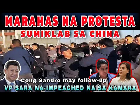 Isang marahas na protesta sumiklab sa China | VP Sara na-impeached na ng HOR