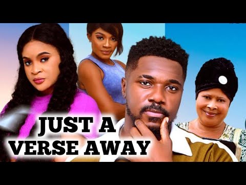 JUST A VERSE AWAY 3&4 (New Movie)Christian Ochiagha ,Kenechukwu Eze -2025 Latest Nollywood Movie