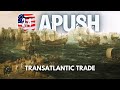 Transatlantic Trade and Its Impacts