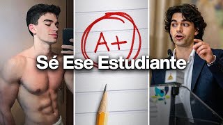 Cómo Ser ESE Estudiante? Consigue Resultados Increíbles En Todos Los Ámbitos De Tu Vida