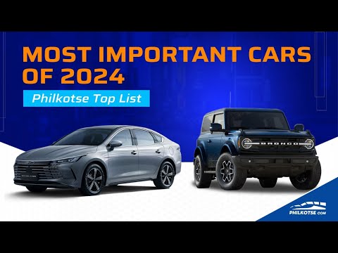 10 Most Important Cars of 2024 | Philkotse Top List