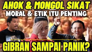 AHOK SIKAT.! DI DEPAN GIBRAN MONGOL STAND UP SINGGUNG MORAL & ETIK