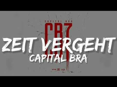 Capital Bra - Zeit vergeht (Lyrics)
