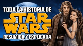 La historia completa de Star Wars - Resumen explicacion Politica y Militar - Jeshua Revan