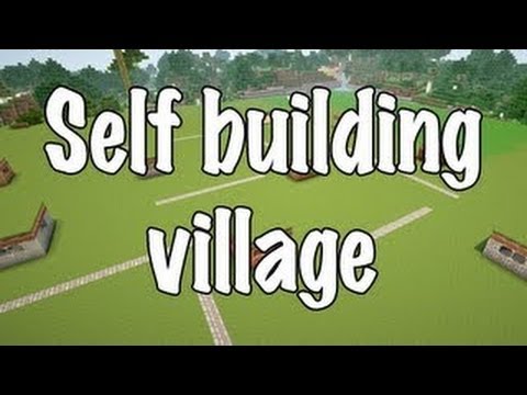 Minecraft: Self Building Village