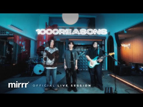 Mirrr x PUN // กี่เหตุผล [Live Session]