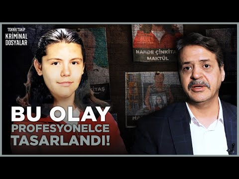 Teknik Takip: Hande Çinkitaş Dosyası | @FoonKriminal