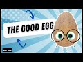 The Good Egg: Understanding Themes and Characters
