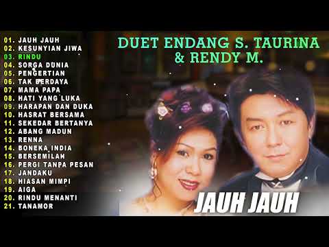 DUET ENDANG S  TAURINA & RENDY M (Spesial Dangdut Klasik)