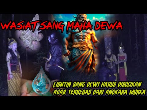 WANGSIT SANG MAHA DEWA ‖ SEMPURNAKAN KEKUATAN DENGAN MENCARI AIR SUCI