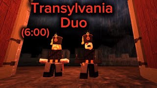 Transylvania duo WR (6:00) | Guts and Blackpowder 