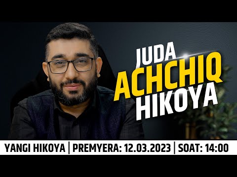 Juda ACHCHIQ HIKOYA | @XizrAbdulkarim #abdukarimmirzayev