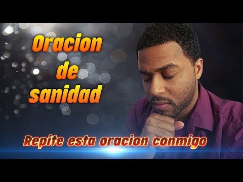 Repite esta oración de sanidad, y milagros, francisco Pinales