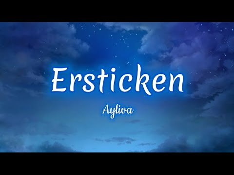 Ayliva - Ersticken (lyrics)