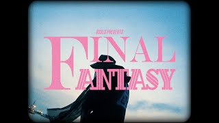 YMS - FINAL FANTASY [Official Music Video] (Prod. RickyCat)