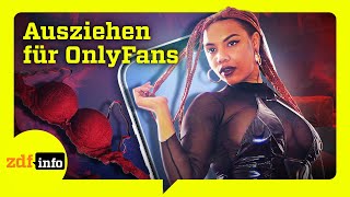 Geschäfte mit der Lust: So hart ist der Job als OnlyFans Creatorin | ZDFinfo Doku