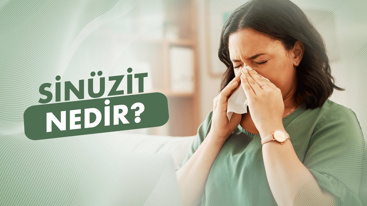 Sinüzit Nedir? Sinüzit Tedavisi ve Cerrahi Seçenekleri