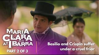 Maria Clara At Ibarra: Basilio and Crispin suffer under a cruel friar (Episode 11 – Part 2/3)