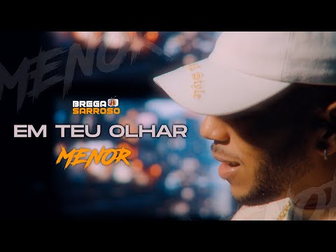 Mc Menor - Em teu olhar (#BregaSarroso) #COVER