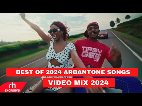 BEST OF ARBANTONE HITS SONGS 2024 MIX FT TIPSY GEE,BREEDER,GODY TENNOR,MAANDY, BY  DJ SLEDGE KENYA