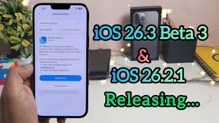 iOS 26.3 Beta 3 & iOS 26.2.1 Releasing Soon 🔜 | Must Watch Before Update