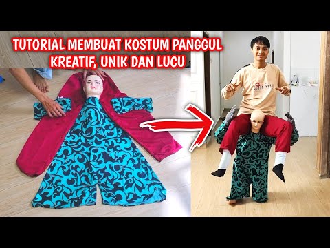 tutorial pembuatan kostum unik dan lucu | kostum panggul | #tutorial #costumeideas #kostumkarnaval