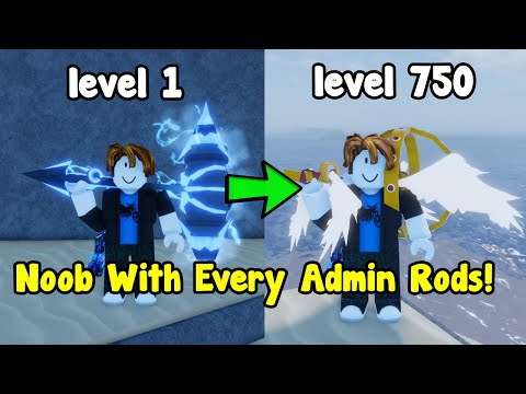 Noob With Every Admin Rods In Fisch! Reached Max level In 1 day!