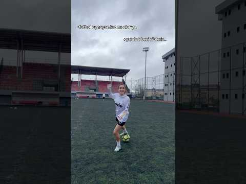 kız futbolcu mu olur.. yaraladı beni sözlerin ⚽️⏳💖
