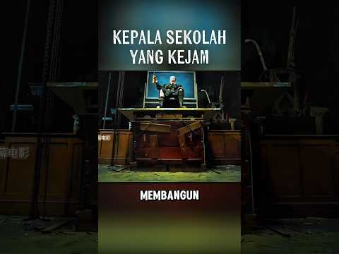 kepala sekolah yang kejam #movie #alurceritafilm #sekolah #reviewfilm #alurcerita