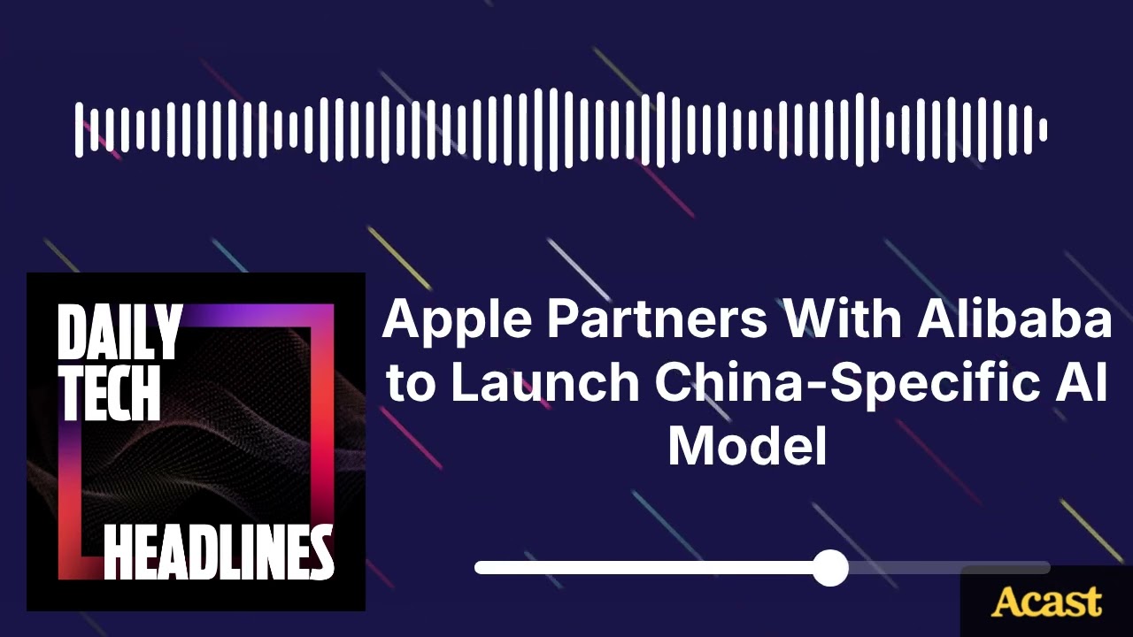 Apple Partners With Alibaba to Launch China-Specific AI Model - DTH