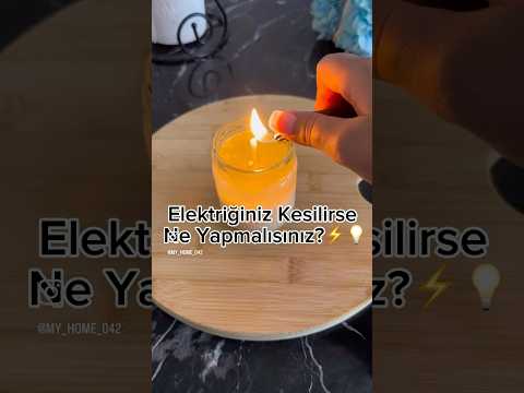 Elektriğiniz Kesilince Ne Yapmalısınız?Sonsuz Mum Yapımı✅#keşfet #keşfetbeniöneçıkar #shortvideo