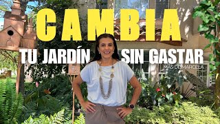 Tips para revivir tu jardín SIN GASTAR un centavo