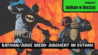 Batman/Judge Dredd: Judgment on Gotham (1992)