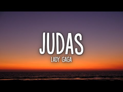 Lady Gaga - Judas (Lyrics)