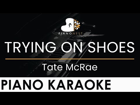 Tate McRae – TRYING ON SHOES – Piano Karaoke Instrumental Cover with Lyrics