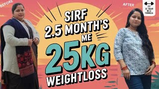 2.5 Months Me 25 KG Weight Loss | Chamatkar h Chamatkar 