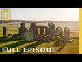Exploring the Mysteries of Stonehenge and Ancient Civilizations
