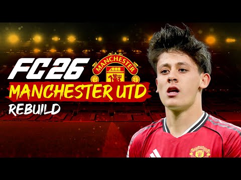 Manchester United’ı Yeniden Şampiyon Yaptım! | FC 26 Rebuild Kariyer Modu