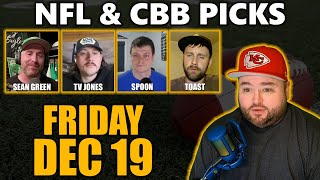 NFL & CBB Picks with Kyle Kirms | Friday December 19th