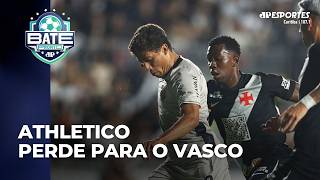 Athletico perde para o Vasco fora de casa e não entra no G-4