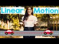 Physics: Motion in a Straight Line