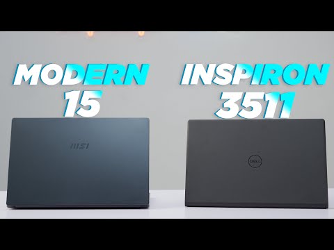 (VIETNAMESE) MSI Modern 15 678VN và Dell Inspiron 15 3511 - Nên mua Laptop nào tầm 19tr???- LaptopWorld