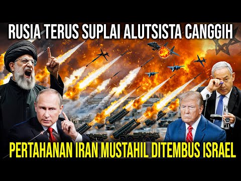 SERANGAN ISRAEL KE IRAN GAGAL TOTAL!? Pertahanan Udara Iran Diperkuat Sistem Rudal S-500 RUSIA