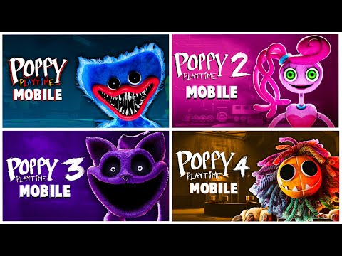 Poppy Playtime: Chapter 1, 2, 3 & 4 Mobile Full Gameplay Walkthrough | Poppy Playtime 3 Mobile