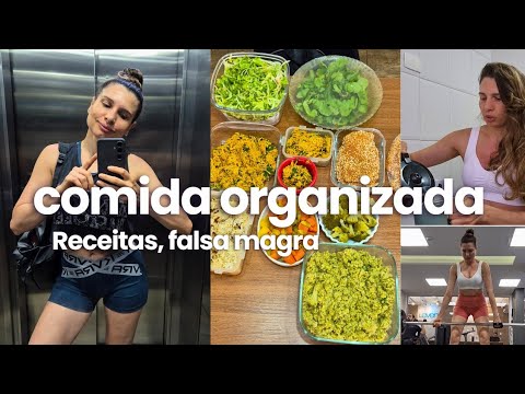 VLOG: Organizei comida da semana, Receitas saudáveis, Bate papo: DIETA e FALSA MAGRA