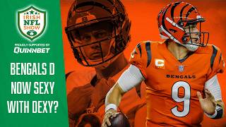 Bengals sexy with Dexy?